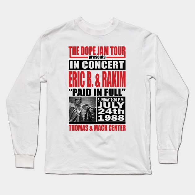 The Dope Jam Tour (1988) Long Sleeve T-Shirt by Scum & Villainy